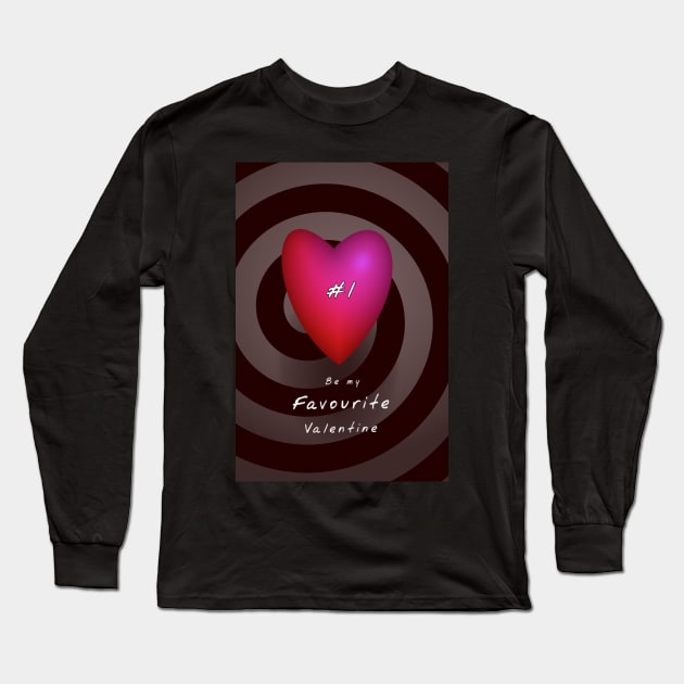 Be My Favourite Valentine Long Sleeve T-Shirt by SolarCross